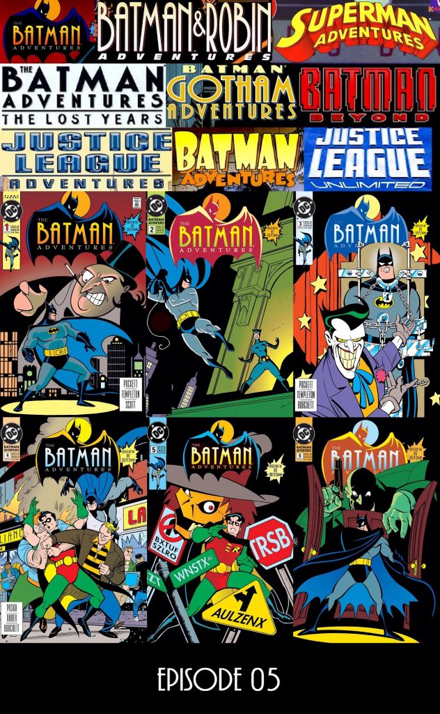 Episode 05 — Geeking on Comic Book Adventures in the DCAU Part 1