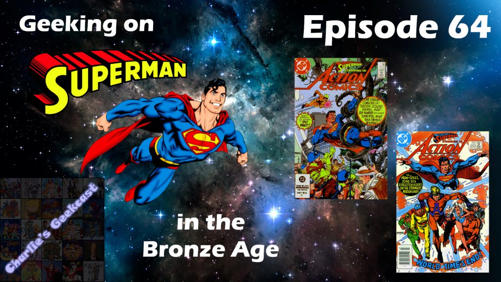 Episode 64 — Geeking on Superman in the Bronze Age 18