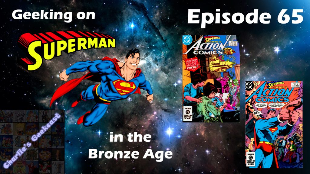 Episode 65 — Geeking on Superman in the Bronze Age 19
