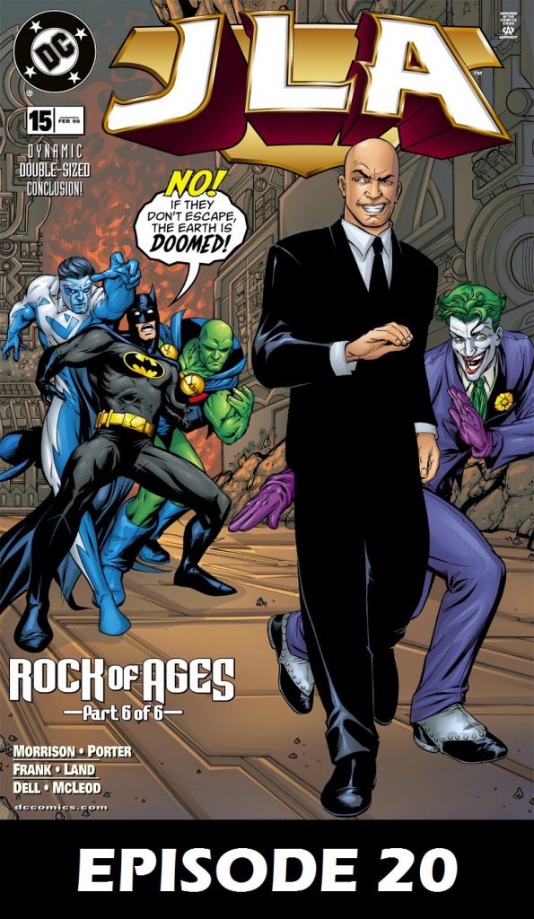 Classic Episode 20 — Geeking on JLA #15