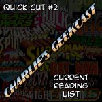 Quick Cut 02 — Current Reading List
