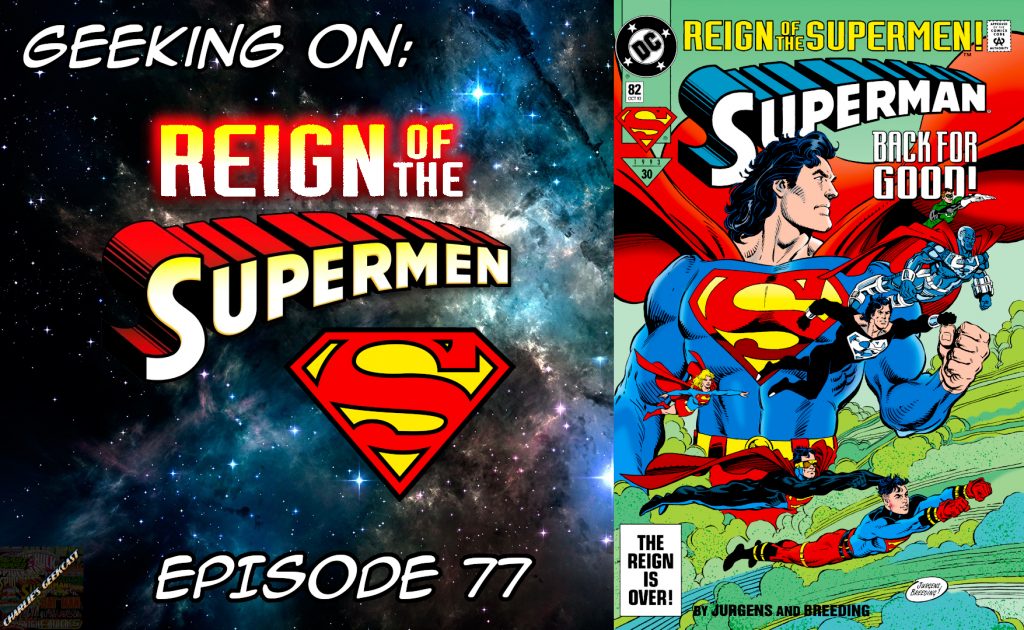 Episode 77 — Geeking on The Return of Superman
